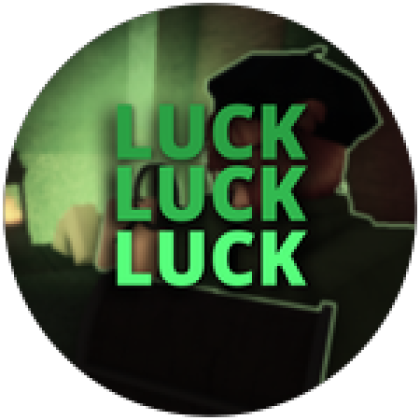 Appraisers Luck